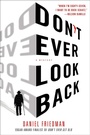 Cover: Don't Ever Look Back - Minotaur Books