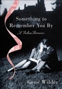 Cover: Something to Remember You By - St. Martin's Press