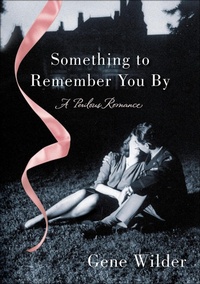Enlarge image Cover: Something to Remember You By - St. Martin's Press