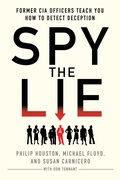 Cover: Spy the Lie - Saint Martin's Griffin,U.S.