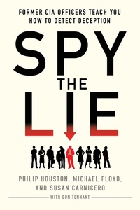 Enlarge image Cover: Spy the Lie - Saint Martin's Griffin,U.S.