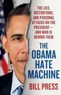 Cover: Obama Hate Machine - St. Martin's Griffin