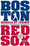 Cover: Miracle at Fenway - St. Martin's Press