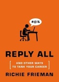 Cover: Reply All - Saint Martin's Griffin,U.S.