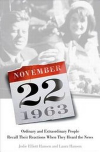 Enlarge image Cover: November 22, 1963 - Thomas Dunne Books