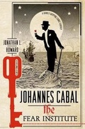 Cover: Johannes Cabal: The Fear Institute - Thomas Dunne Books