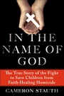 Cover: In the Name of God - Thomas Dunne Books