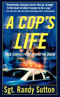 Enlarge image Cover: A Cop's Life - St. Martin's Griffin