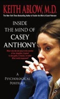 Cover: Inside the Mind of Casey Anthony - St Martin's Press