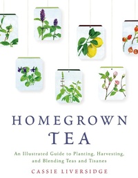 Abbildung von: Homegrown Tea - St. Martin's Griffin