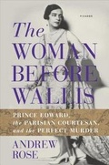 Cover: The Woman Before Wallis - Picador USA