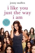 Cover: I Like You Just the Way I Am - St Martin's Press