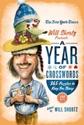 Cover: The New York Times Will Shortz Presents a Year of Crosswords - St. Martin's Griffin