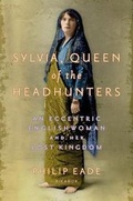 Cover: Sylvia, Queen of the Headhunters - Picador USA