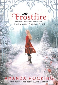 Enlarge image Cover: Frostfire - St Martin's Press