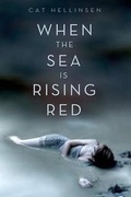 Cover: When the Sea is Rising Red - Square Fish