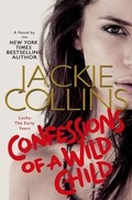 Cover: Confessions of a Wild Child - St. Martin's Press