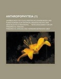 Cover: Anthropophyteia; Jahrbucher Fur Folkloristische Erhebungen Und Forschungen Zur Entwicklunggeschichte Der Geschlechtlichen Moral ... Herausgegeben Von - Rarebooksclub.com