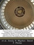 Cover: Characterization of Preferential Ground-Water Seepage from a Chlorinated Hydrocarbon-Contaminated Aquifer to West Branch Canal Creek, Aberdeen Proving Ground, Maryland, 2002-04 - Bibliogov