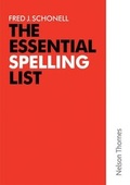 Cover: The Essential Spelling List - Nelson Thornes Ltd