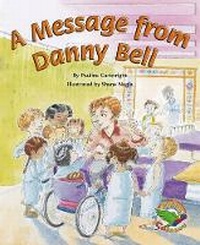 Enlarge image Cover: A Message from Danny Bell - Cengage Learning Australia