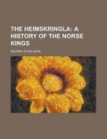 Cover: The Heimskringla - Rarebooksclub.com