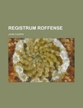 Cover: Registrum Roffense - Rarebooksclub.com