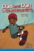 Cover: Dad and Dan Go Skateboarding - Cengage Learning Australia