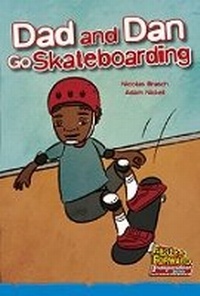 Enlarge image Cover: Dad and Dan Go Skateboarding - Cengage Learning Australia