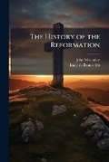 Cover: The History of the Reformation - Nabu Press