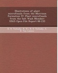 Cover: Illustrations of Plant Microfossils from the Morrison Formation IV - Bibliogov