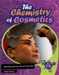 Enlarge image Cover: The Chemistry of Cosmetics - Cengage Learning Australia