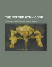 Enlarge image Cover: The Oxford Hymn Book - Rarebooksclub.com