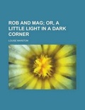 Cover: Rob and Mag - Rarebooksclub.com
