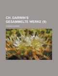 Cover: Ch. Darwin's Gesammelte Werke (9 ) - Rarebooksclub.com