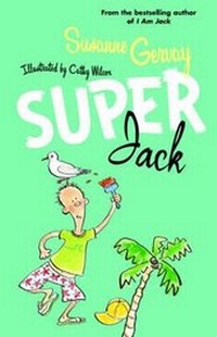 Enlarge image Cover: Super Jack - HarperCollins Publishers (Australia) Pty Ltd