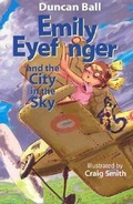 Cover: Emily Eyefinger And The City In The Sky (Emily Eyefinger, #10) - HarperCollins,Australia