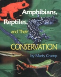 Cover: Amphibians, Reptiles and Their Conservation - Shoe String Press Inc.,U.S.