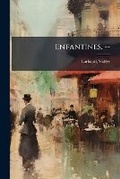 Cover: Enfantines. -- - Nabu Press