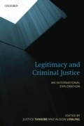 Cover: Legitimacy and Criminal Justice - OUP eBook