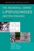 Cover: The Neuronal Ceroid Lipofuscinoses (Batten Disease) - Oxford University Press