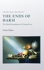 Cover: The Ends of Harm - Oxford University Press