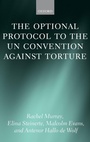 Cover: The Optional Protocol to the UN Convention Against Torture - Oxford University Press