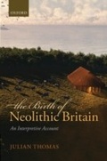 Cover: The Birth of Neolithic Britain - OUP eBook