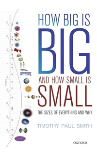 Bild vergrößern Bild: How Big is Big and How Small is Small - Oxford University Press