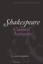 Cover: Shakespeare and Classical Antiquity - OUP eBook