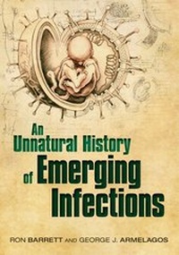 Enlarge image Cover: An Unnatural History of Emerging Infections - Oxford University Press