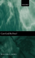 Cover: Can God Be Free? - Oxford University Press