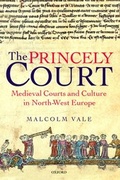 Cover: The Princely Court - Oxford University Press