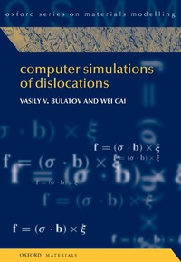 Enlarge image Cover: Computer Simulations of Dislocations - OUP eBook